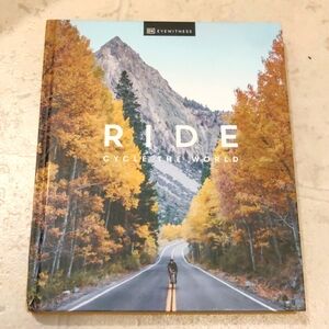 DK Eyewitness Ride: Cycle the World, hard cover table book Bike Lovers